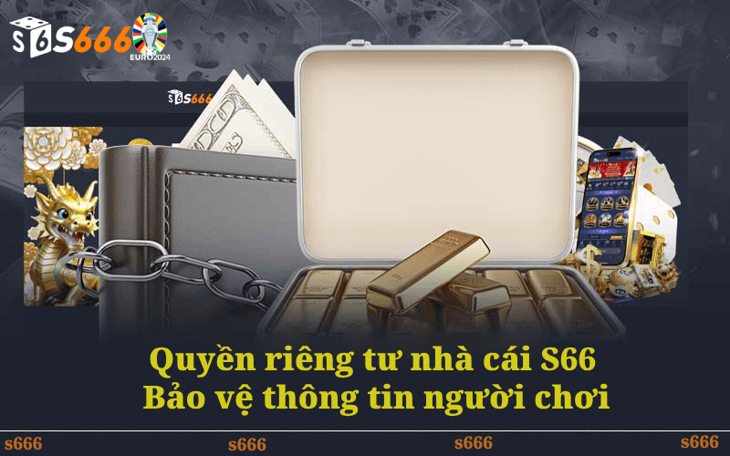 Giới thiệu về nhà cái S66 và sự quan trọng của quyền riêng tư.